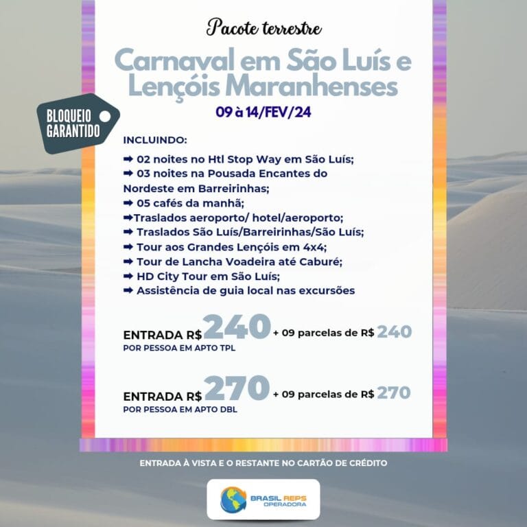Carnaval em São Luís e Lençóis Maranhenses - roteiro de viagem - carnaval