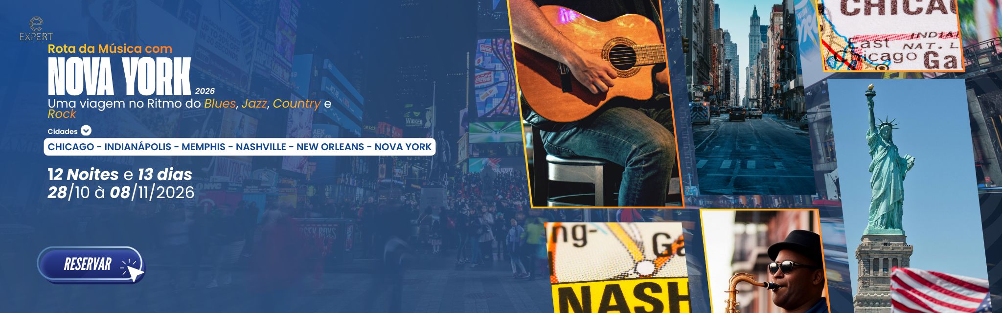 Rota da Música com Nova York 2026 – Chicago, Nashville, Memphis, Nova Orleans e Nova York