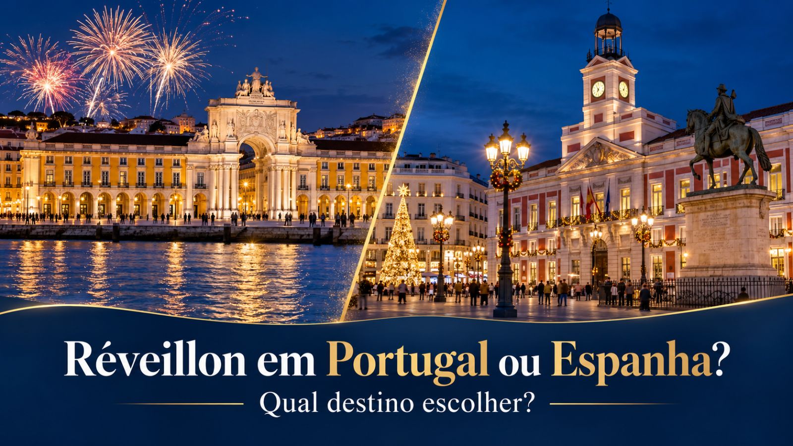 Réveillon entre Lisboa e Madrid